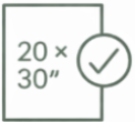 Icon of a paper with dimensions 20x30 inches and a check mark, indicating approval or correctness.